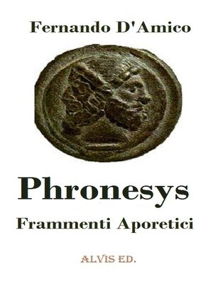 cover image of Phronesys--Frammenti Aporetici